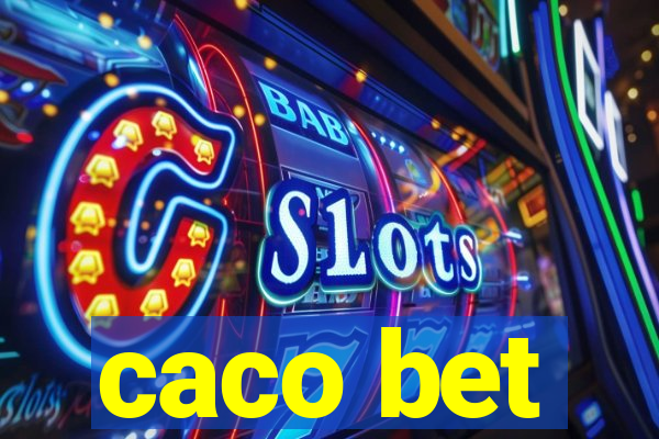 caco bet